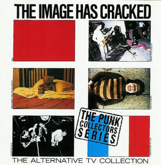Alternative TV - The Image Has Cracked (The Alternative TV Collection)