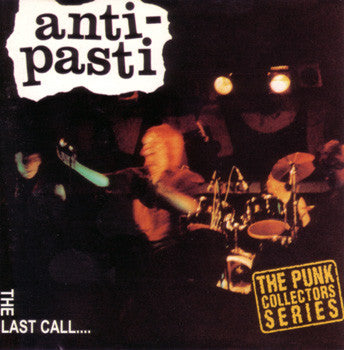 Anti-Pasti - The Last Call